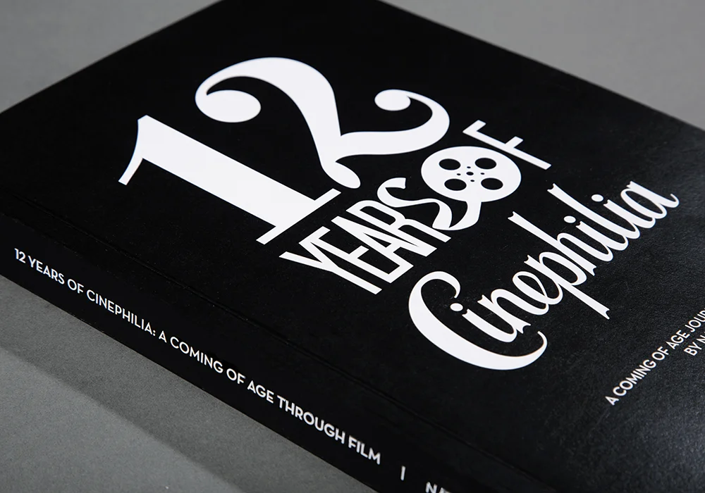 The cover features custom lettering that pays tribute to my love of cinema.