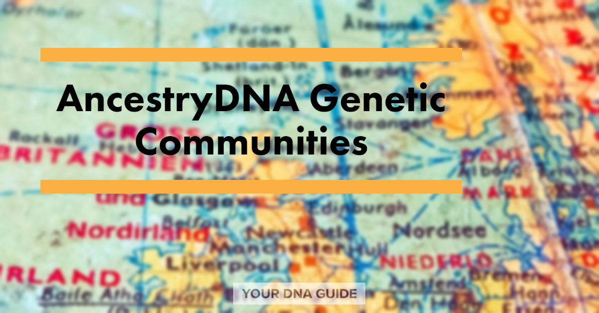 AncestryDNA Genetic Communities DNA ethnicity ancestral migration.png