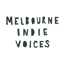 Melbourne Indie Voices