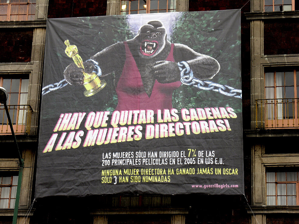 Hay Que Quitar Las Cadenas A Las Mujeres Directoras! (Unchain The Women Directors!) Billboard, Hotel Virreyes. Mexico City, 2006