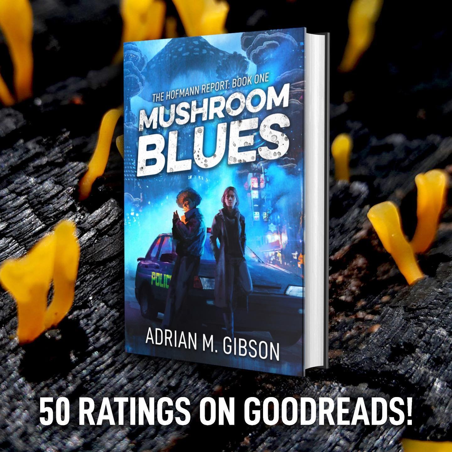 My novel #MushroomBlues has passed 50 ratings on Goodreads, with an average rating of 4.44/5! Thank you so much to everyone who has read, rated and/or reviewed the book 🍄

If you haven&rsquo;t already, BUY YOUR COPY TODAY in paperback/hardcover/eBoo