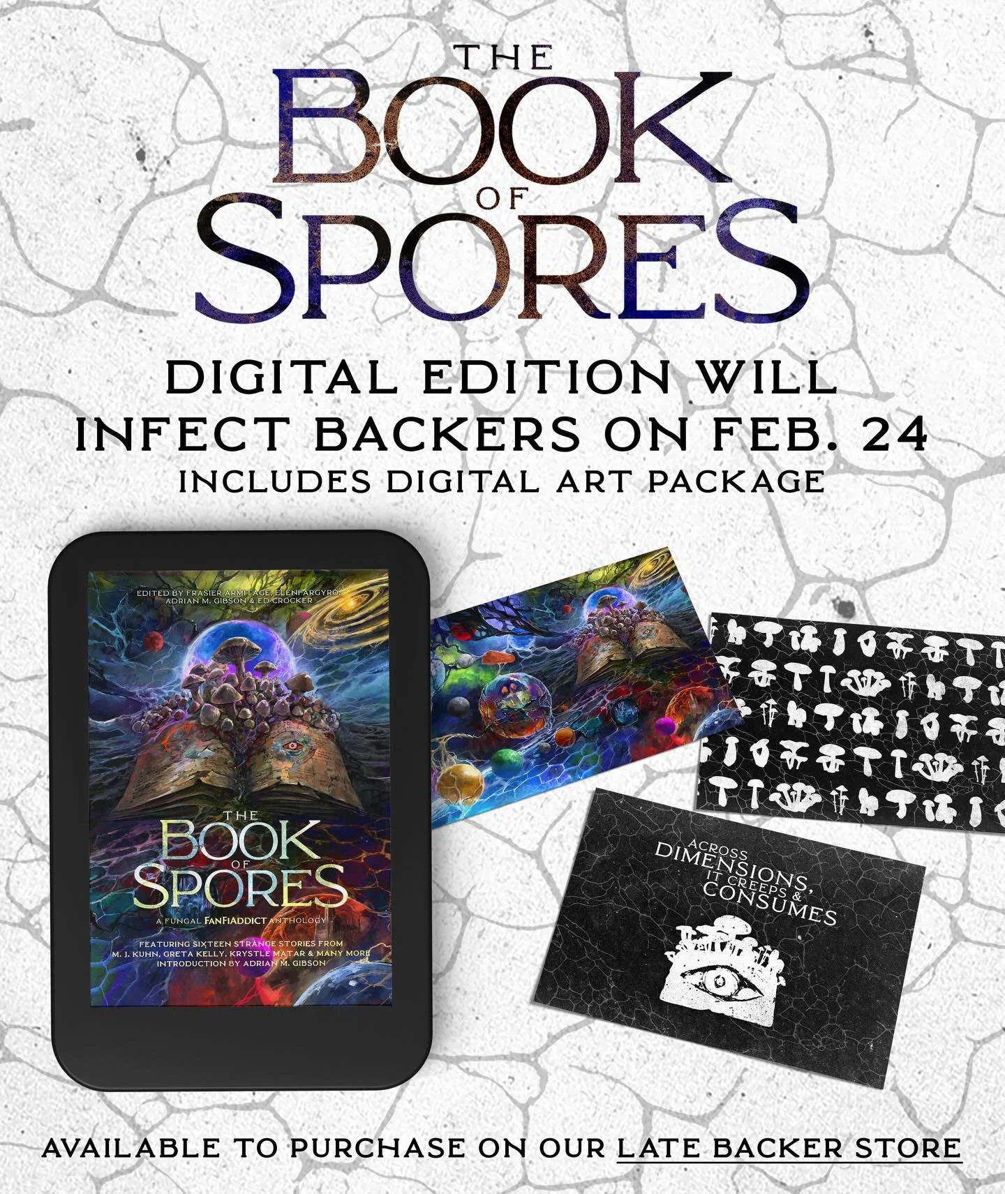 THE BOOK OF SPORES eBook will infect backers TOMORROW, Feb. 24th!!! We&rsquo;ll be sending the digital edition (along with a digital art package) out to the amazing readers who backed our Kickstarter, and we can&rsquo;t for all of you to read this an