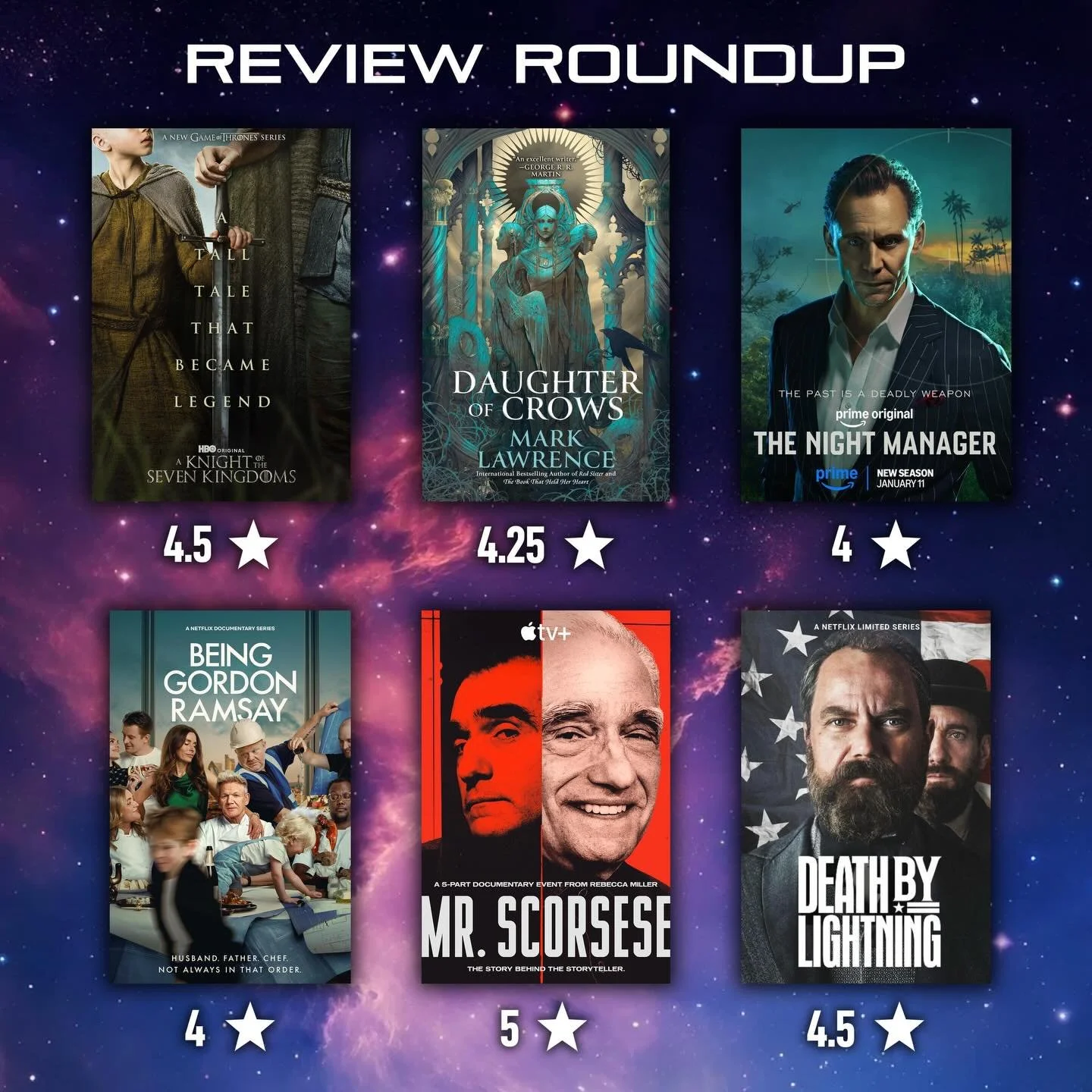 Catching up on my latest book/shows/docuseries with a REVIEW ROUNDUP:
4.5⭐️ - A Knight of the Seven Kingdoms
4.25⭐️ - Daughter of Crows by @mark___lawrence 
4⭐️ - The Night Manager S01 + 02
4⭐️ - Being Gordon Ramsay 
5⭐️ - Mr. Scorsese
4.5⭐️ - Death 