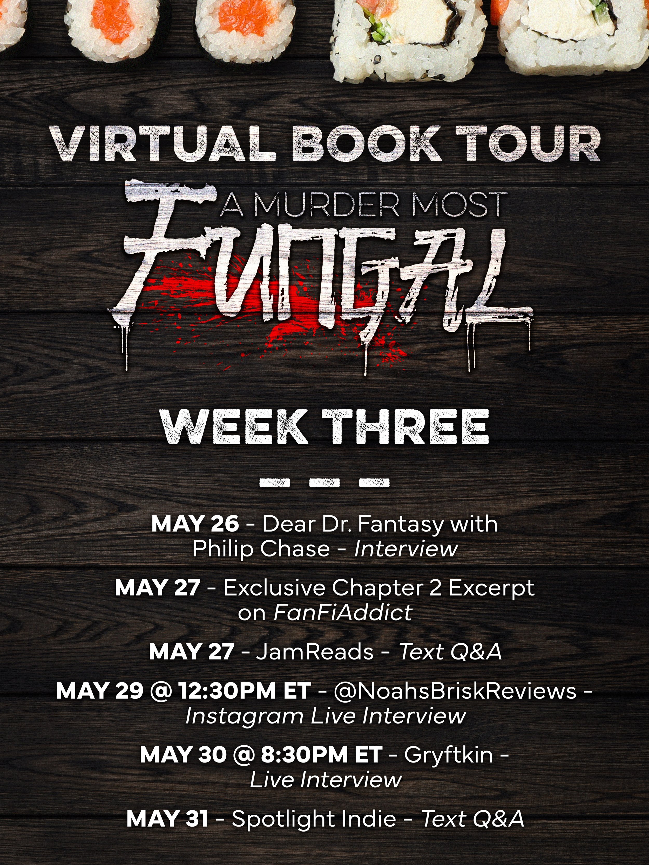 Things are really picking up steam in week three of the A Murder Most Fungal VIRTUAL BOOK TOUR! This week, I have an exclusive chapter 2 excerpt on @fanfiaddict, interviews with @noahsbriskreviews @philipchase90 and @gryftkin, plus two Q&amp;As with 