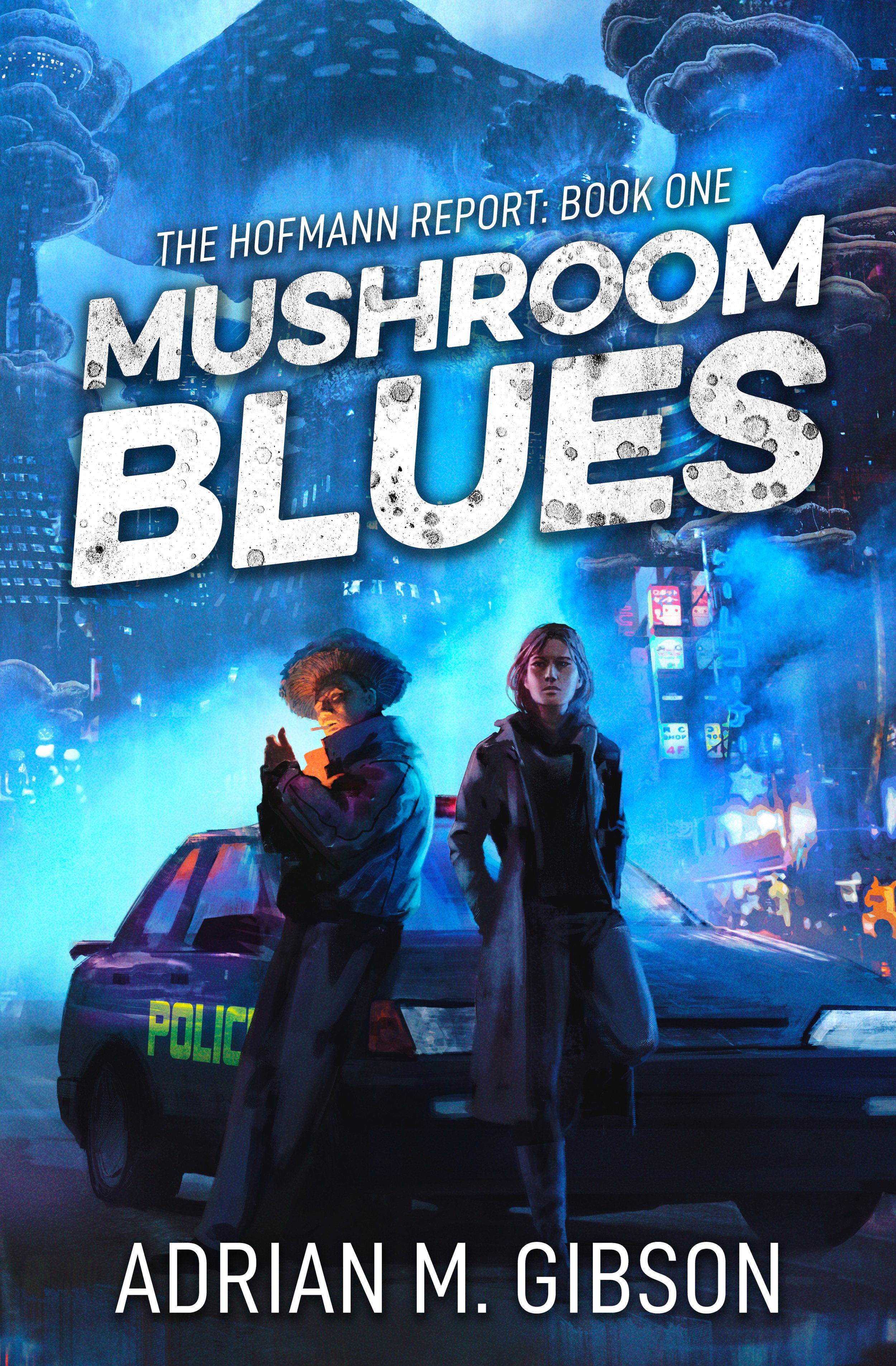Mushroom Blues — Adrian M. Gibson Author & Podcaster