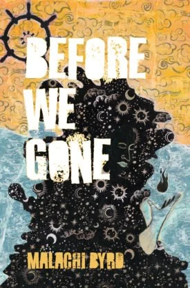 Before We Gone (2025) (signed by the author)