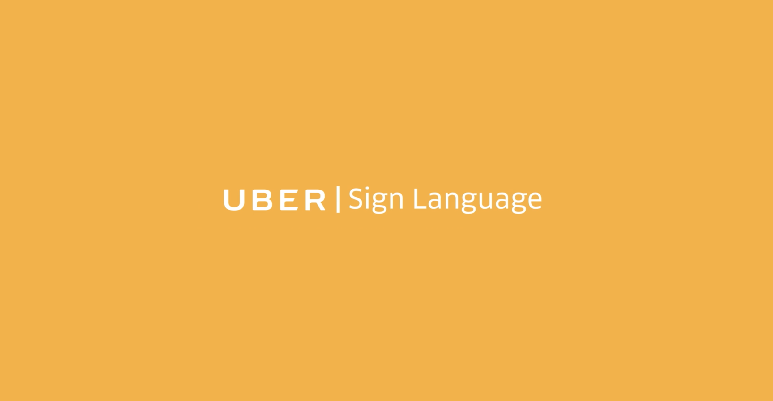 Uber Sign Language campaign title card