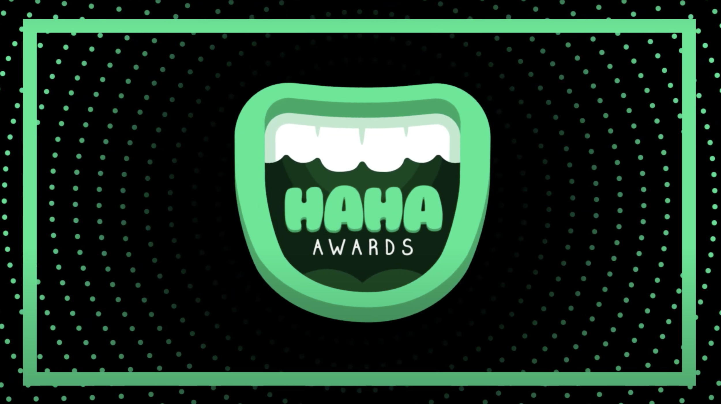 HAHA Awards campaign