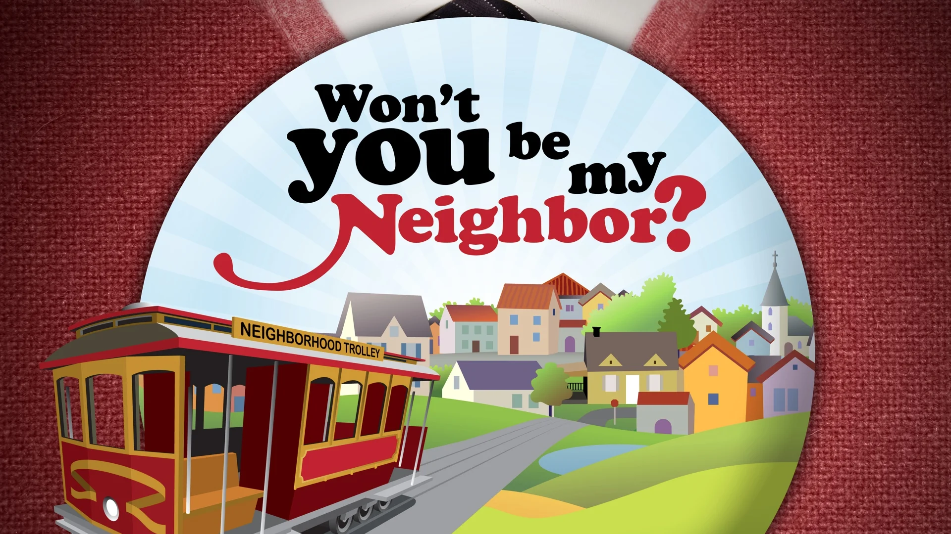 Won’t You Be My Neighbor: Prejudice 