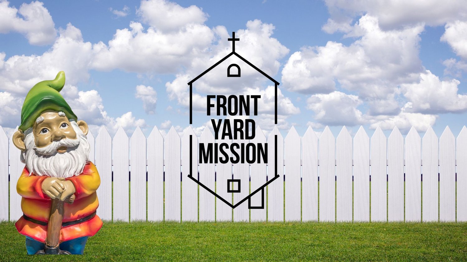 Front Yard Mission