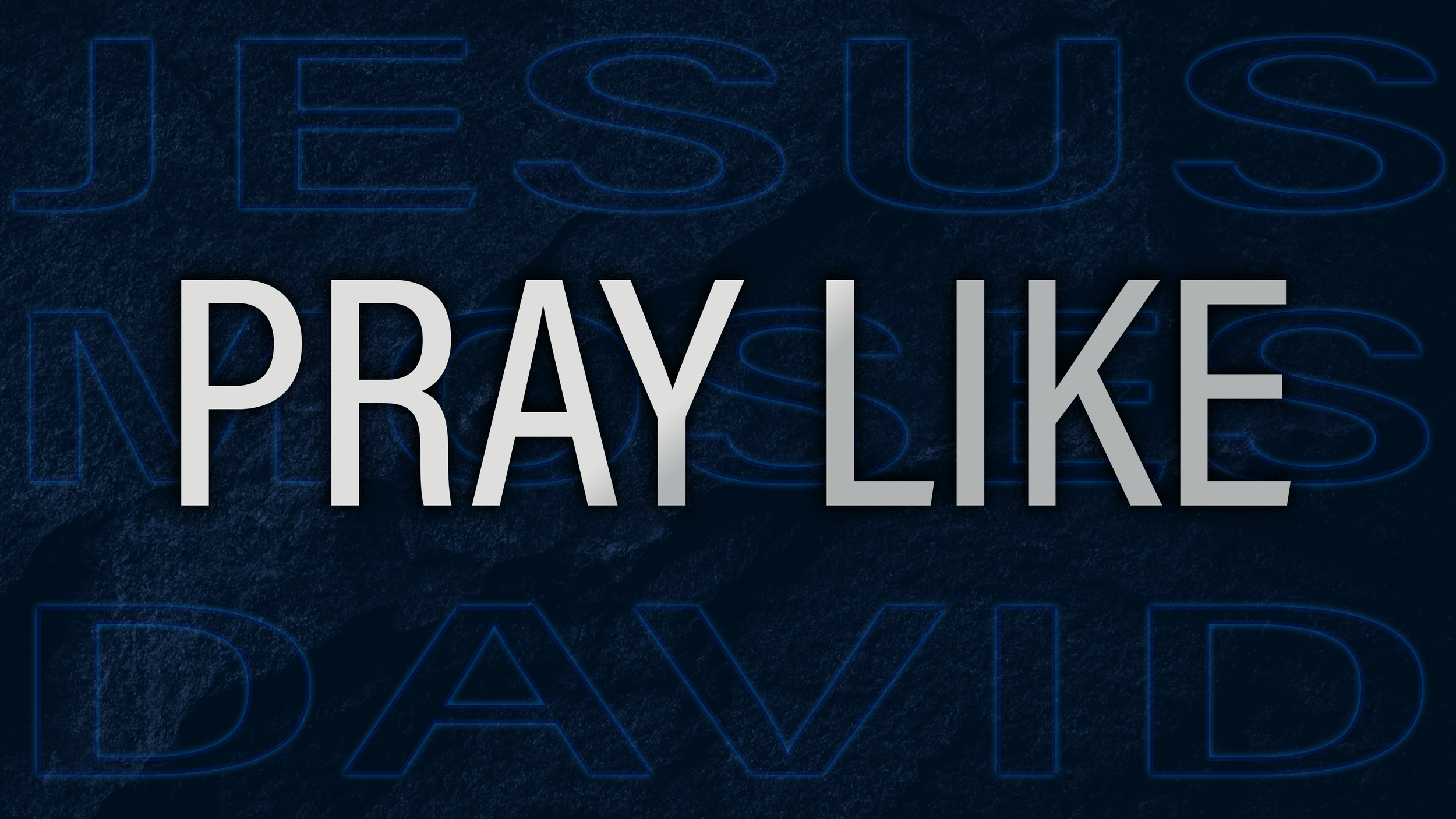 How to Pray: Pray Like Jesus