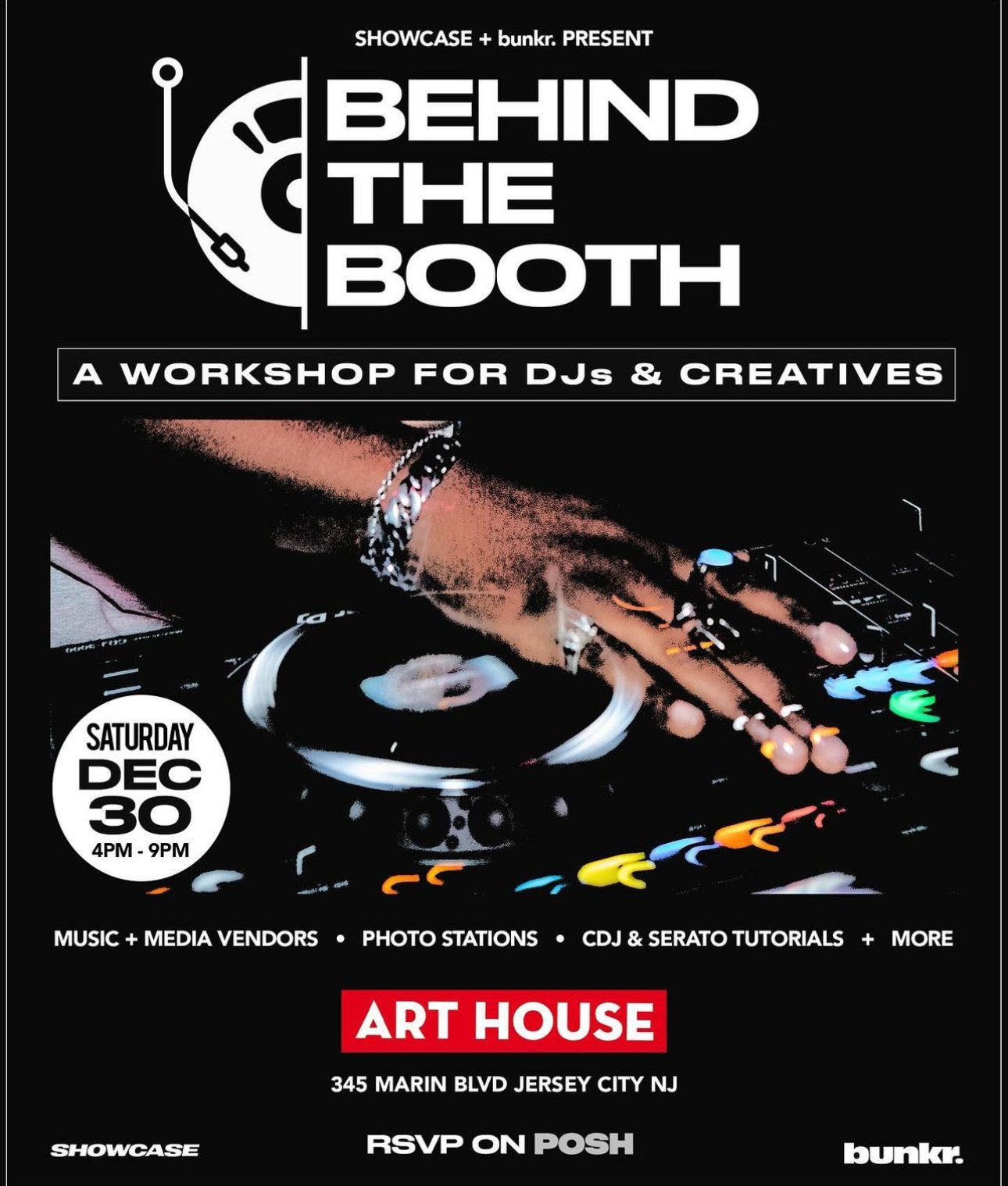 SHOWCASE AND BUNKR. PRESENTS: BEHIND THE BOOTH