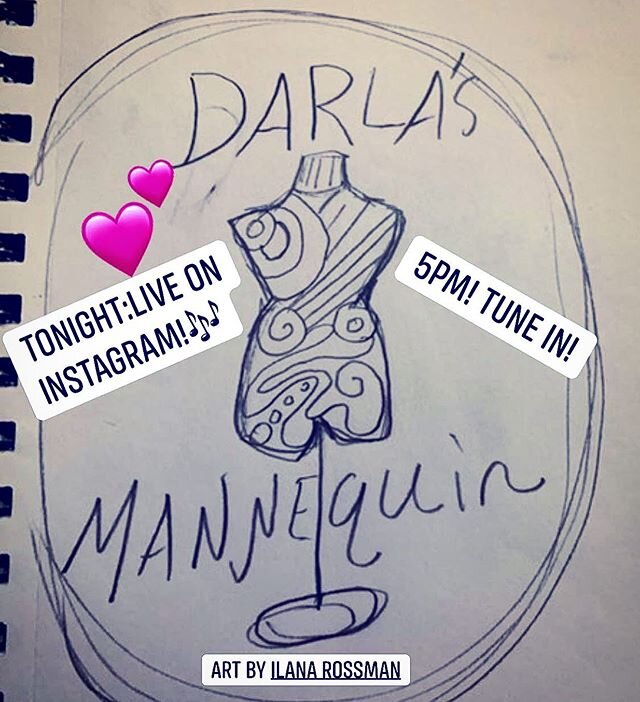 Join us in @darlasmannequin for some music tonight! Going LIVE right here at 5pm! 🎶💗👤👯&zwj;♀️