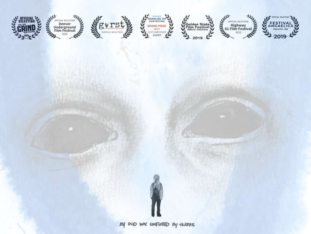 MY DAD WAS CONTACTED BY ALIENS POSTER 9:19.007.jpeg