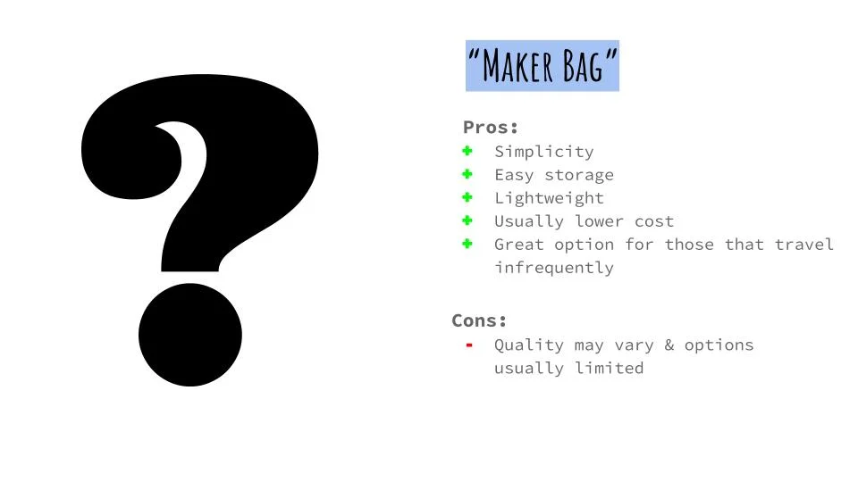 Makerbag_pros_cons.jpg