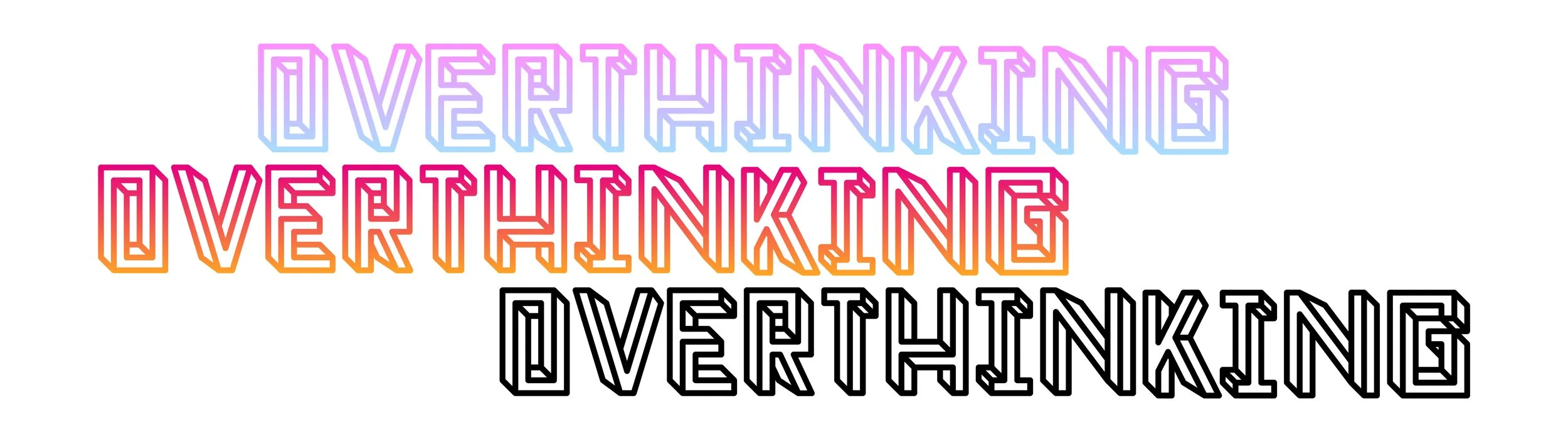 overthinking1-01.jpg