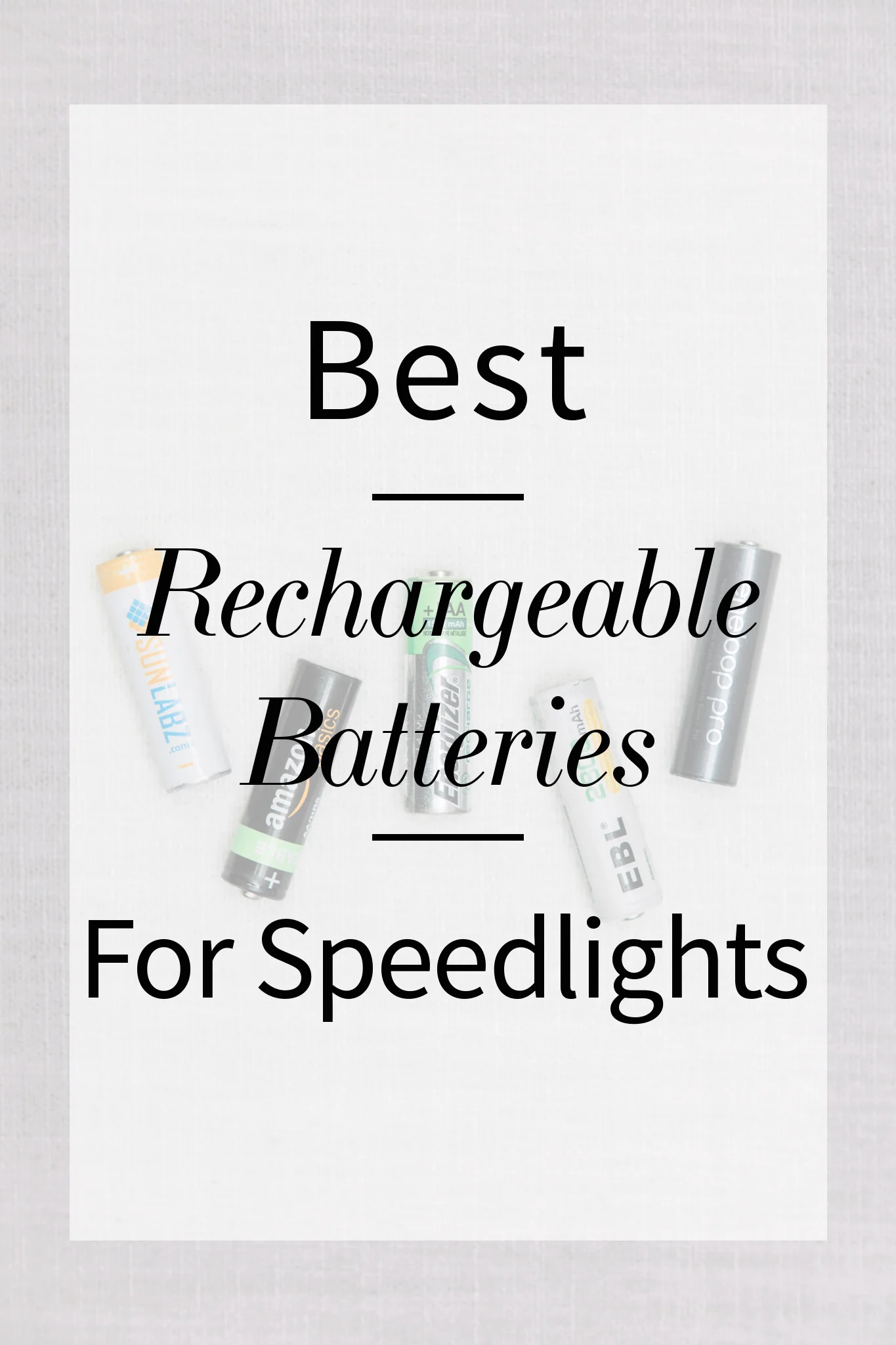 best-rechargeable-batteries-for-speedlights.jpg