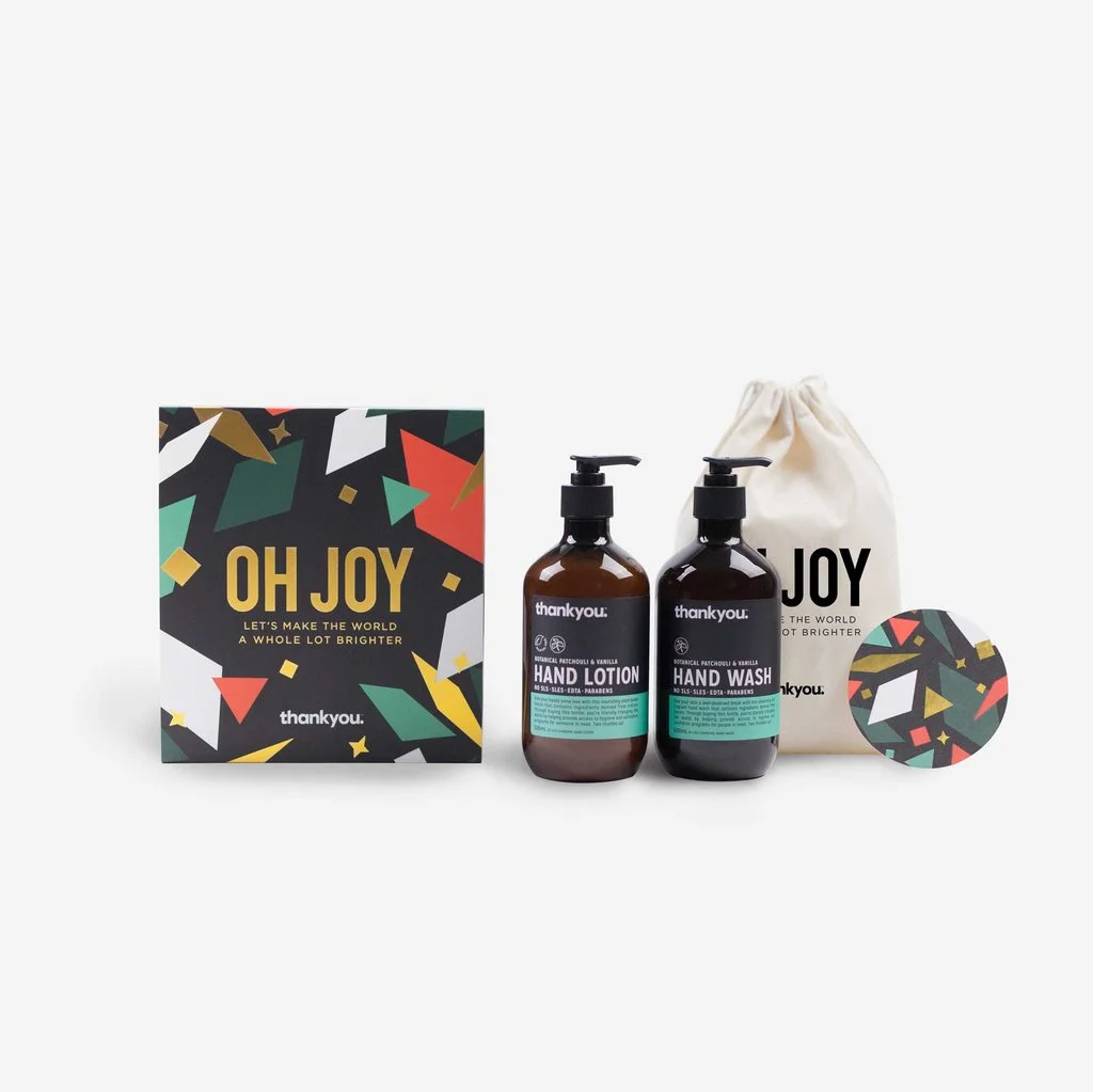 "OH JOY" - THE DUO $25 This life-changing Christmas gift set includes: 1 x Botanical Patchouli & Vanilla Hand Wash (500ml) 1 x Botanical Patchouli & Vanilla Hand Lotion (500ml) 1 x Limited Edition "Oh Joy" Calico Bag
