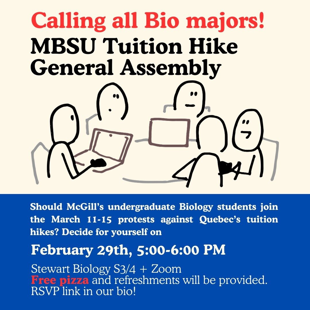 RSVP Link in bio! 

The MBSU wants to work with student groups across campus to protest the government&rsquo;s measures. We hope to have at least 10% of all Bio majors attend our GA. Attendees will discuss and vote on whether Biology undergraduates s