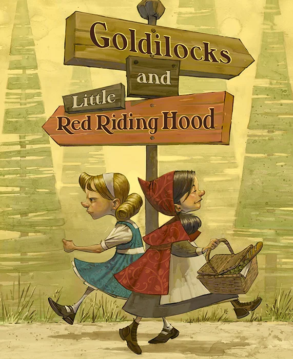 Goldilocks and Little Red Riding Hood