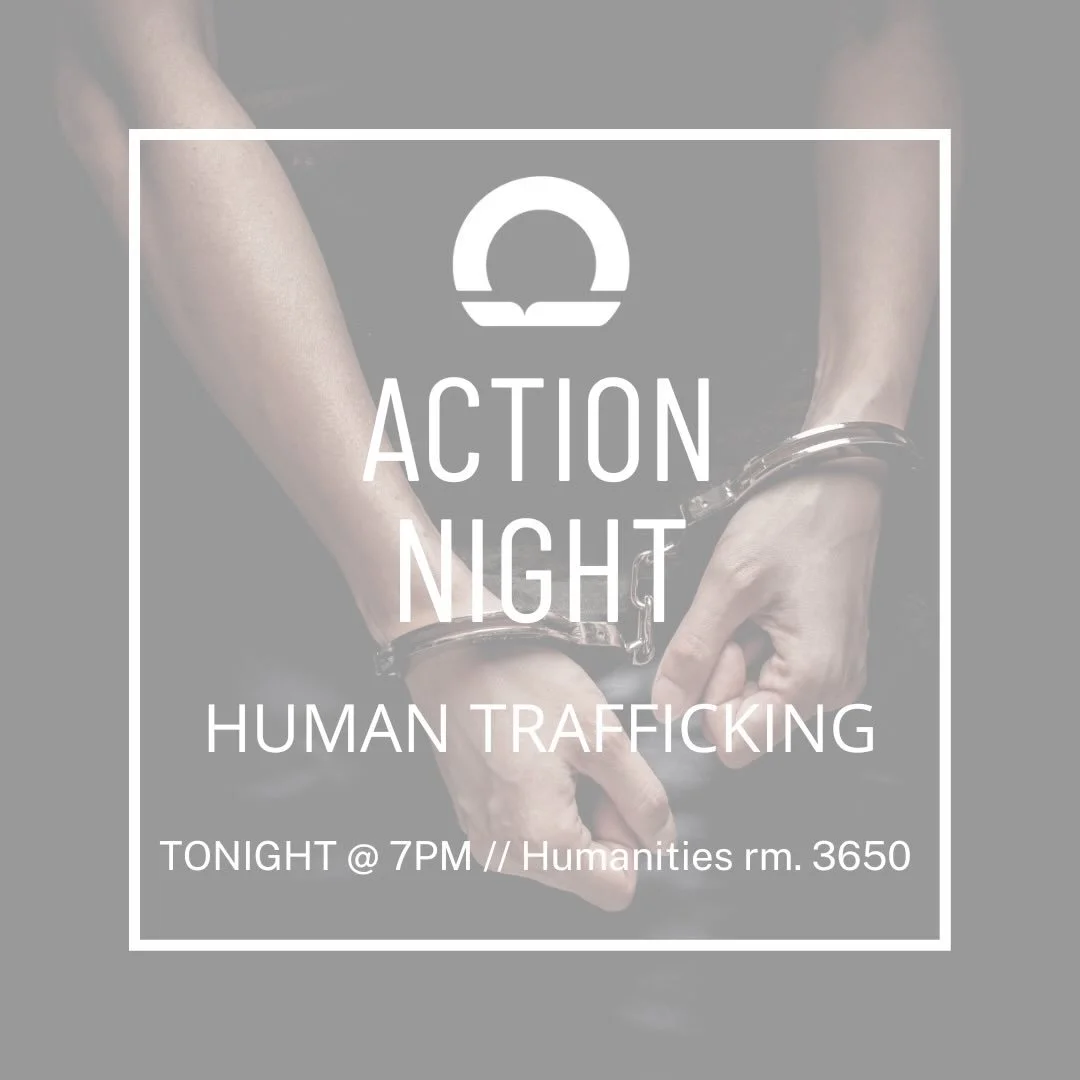 Earlier this semester, we explored how God invites us to take action and bring healing into brokenness we seen in the world. Join us for Large Group TONIGHT as we learn about human trafficking, and how we can respond in ways that reflect God&rsquo;s 