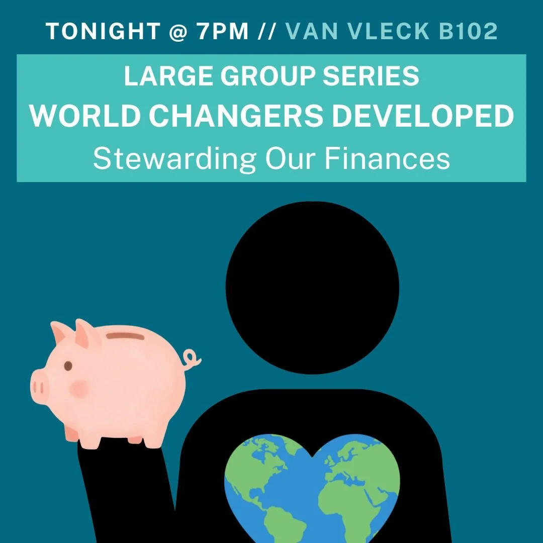 Part of our hope here in InterVarsity is to see world changers developed, but what does that even mean??? Join us for our first Large Group series of the semester where we will be looking into different ways we can develope into world changers!

Come