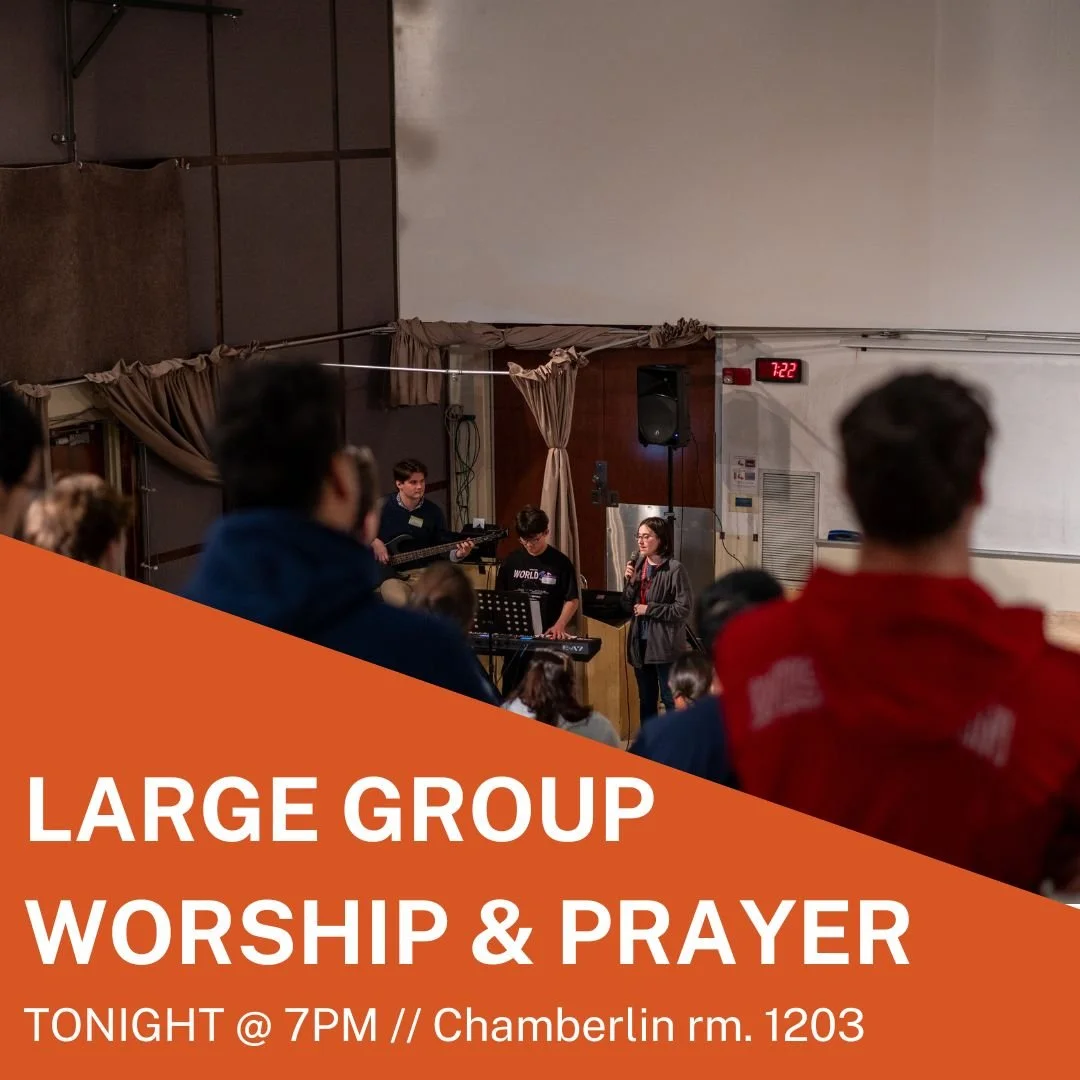 God has done amazing things in our chapter and our community this semester. We want to take some time to celebrate and worship Him! Join us for Large Group TONIGHT where we will be spending extended time in worship and prayer, praising God and sharin