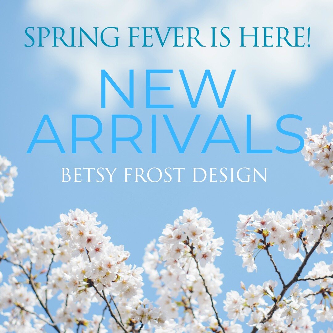 Our new arrivals are giving us Spring Fever! Come and check out all the new things we have in. Happy First Day of Spring!