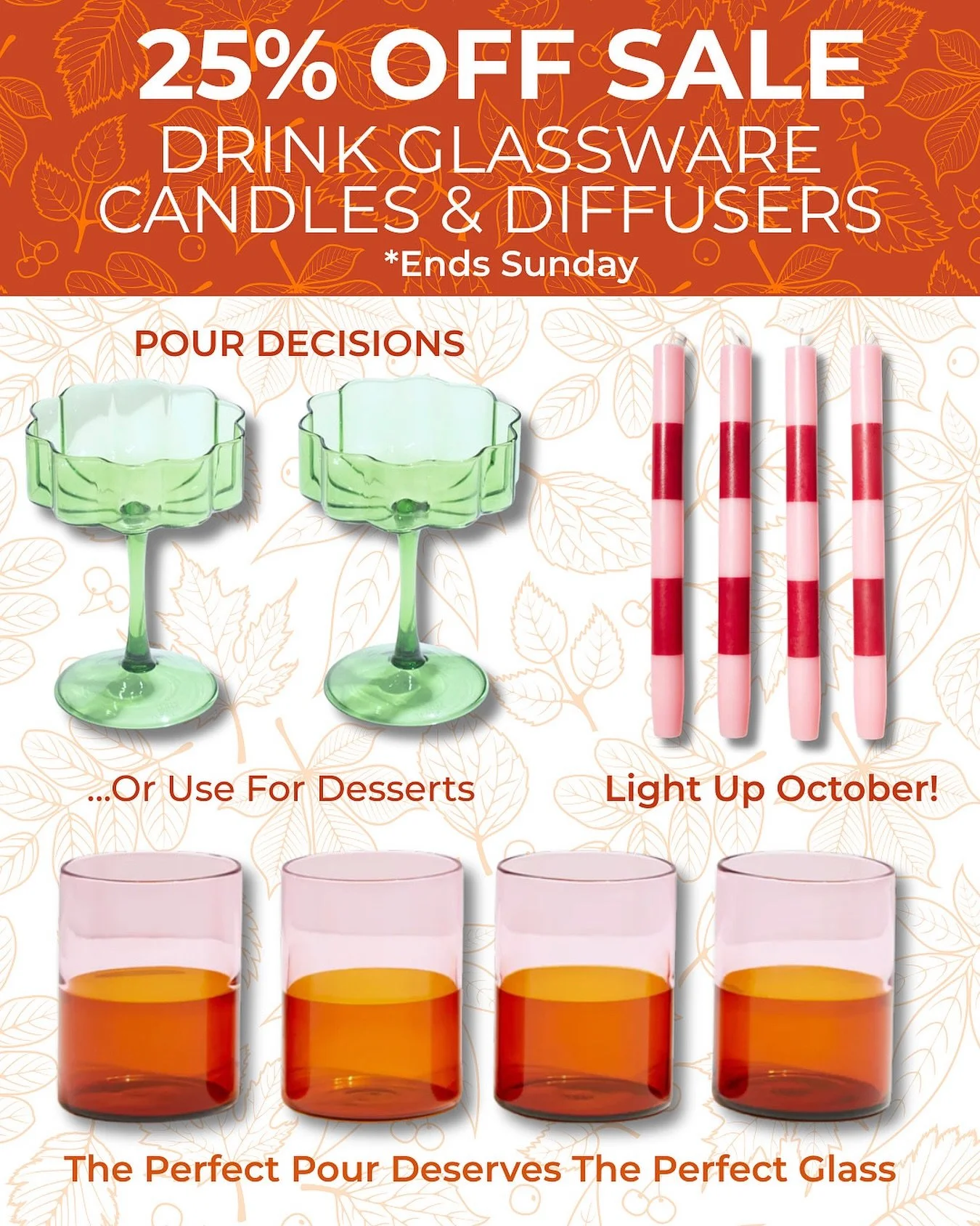 HOT DEALS! 🔥 Shop now for holidays! 25% OFF SALE! 🌟All Drinking Glassware, Candles and Diffusers on sale NOW until Sunday, October 19th. Shown here: Fab glassware &amp; candles by @fazeek_home Shop on betsyfrostdesign.com or come by the shop!
