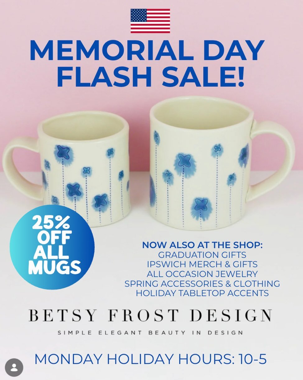 Don&rsquo;t miss our Monday Memorial Day 🇺🇸Flash Sale! ⚡️ 🚨 25% OFF all mugs, and we have some markdowns on some misc. items and some pottery. Open 10-5 on Monday!