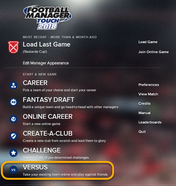 You will need to face-off against your opponent on FM Touch, using the Versus Mode (highlighted above).
