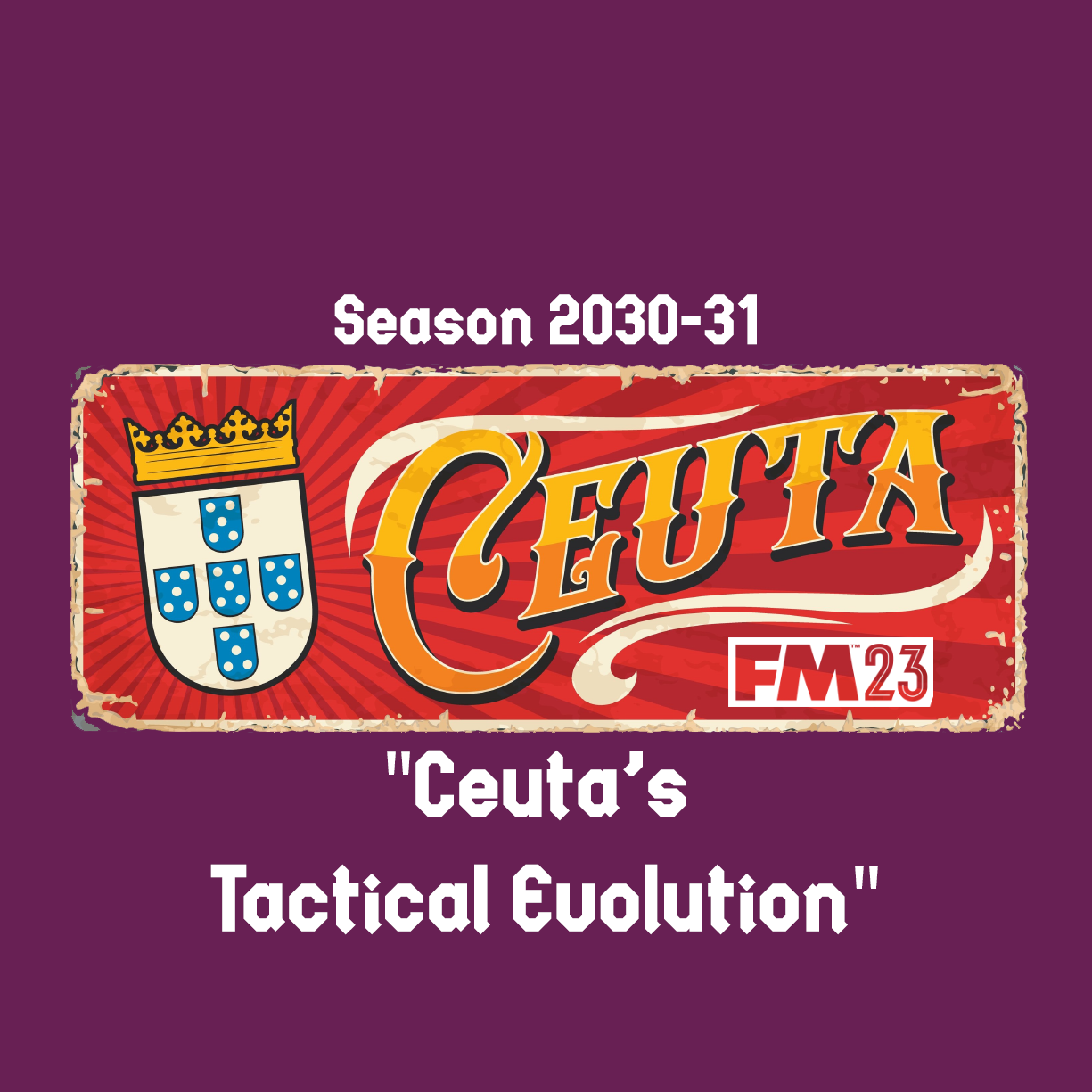 "Ceuta's Tactical Evolution" - Plazas de Soberanía #FM23