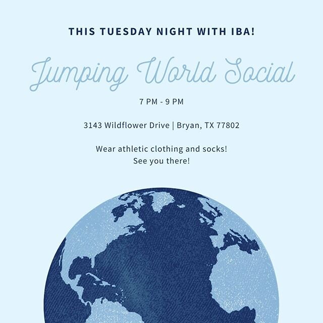 Hey IBA! Our social this week is at Jumping World on Tuesday from 7 - 9! See you there 🥳