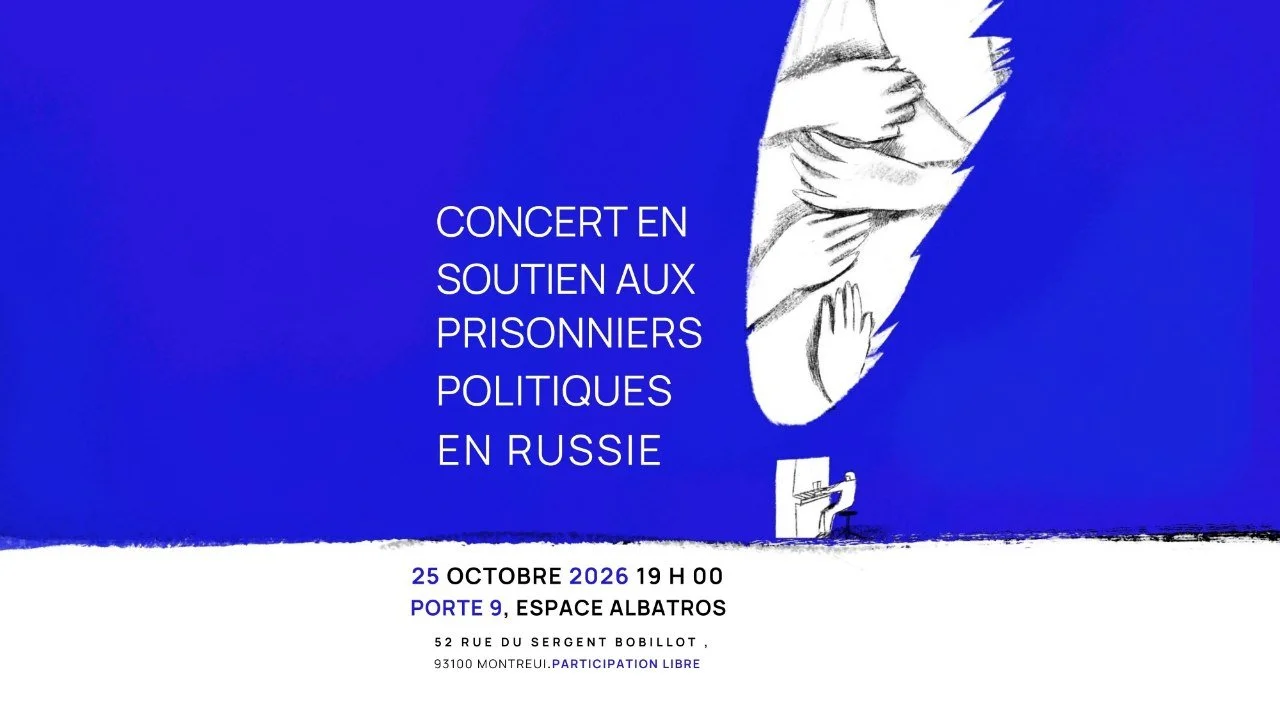 CONCERT DE SOUTIEN AUX MUSICIENS RUSSES - PRISONNIERS POLITIQUES