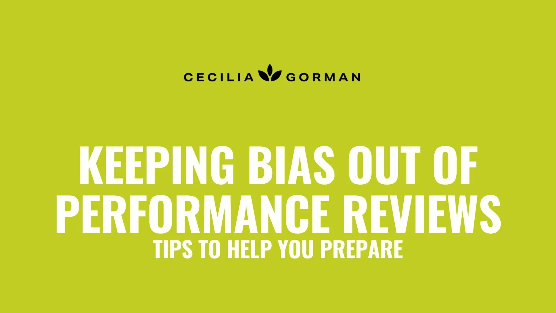 PDF: Keeping Bias Out of Performance Reviews