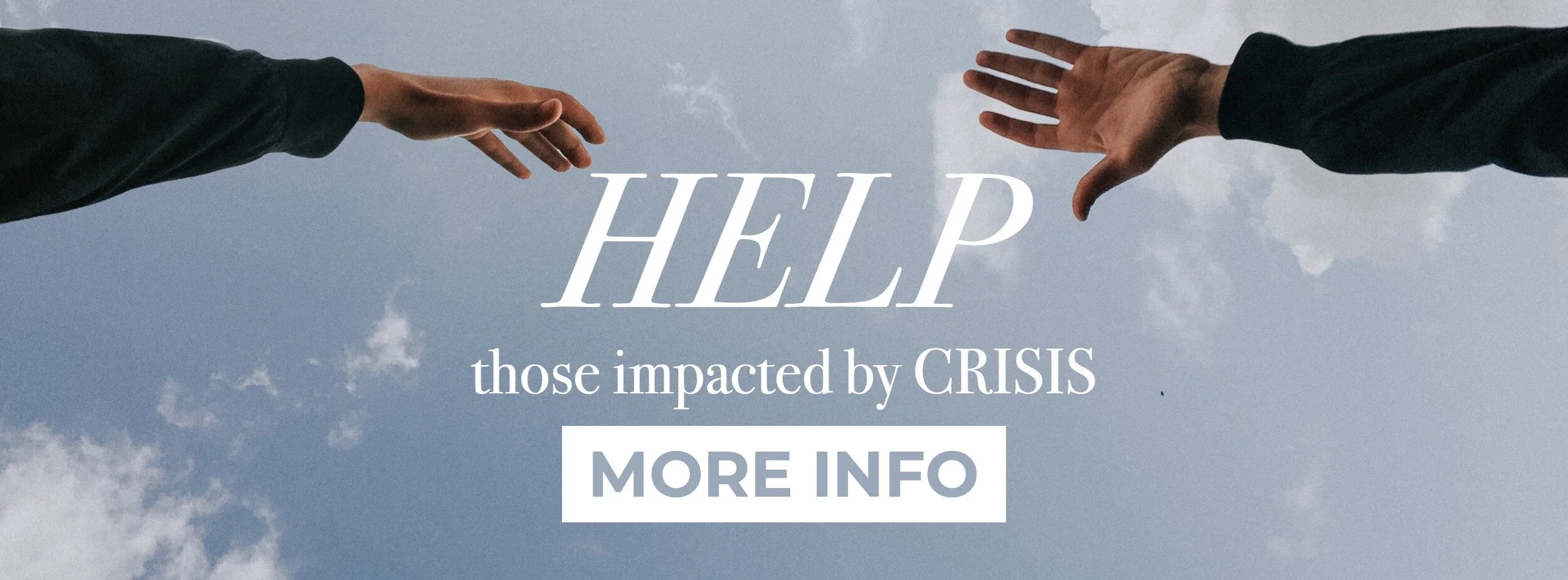 Help - CRISIS - More Info