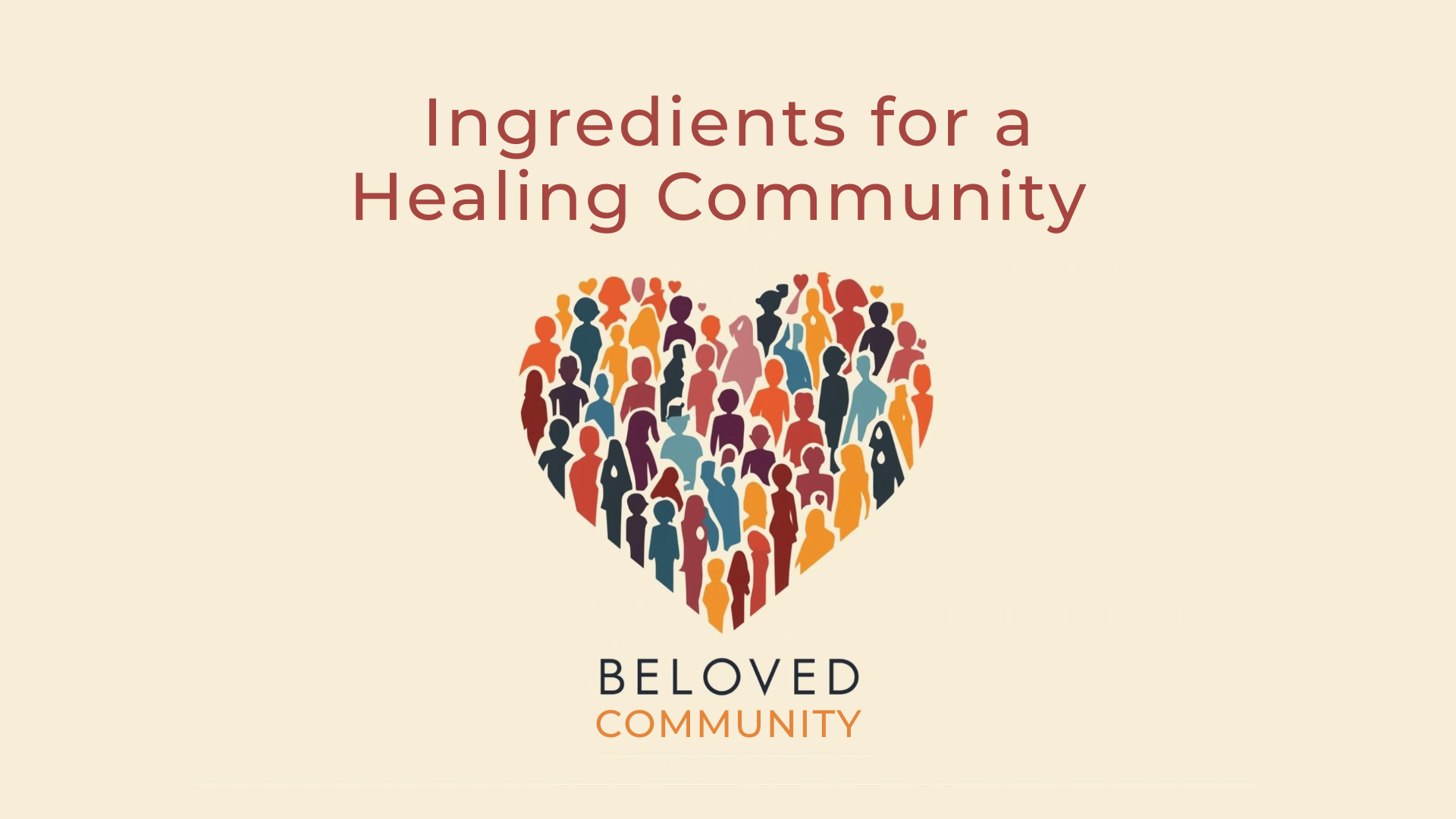 Ingredients for a Healing Community .png