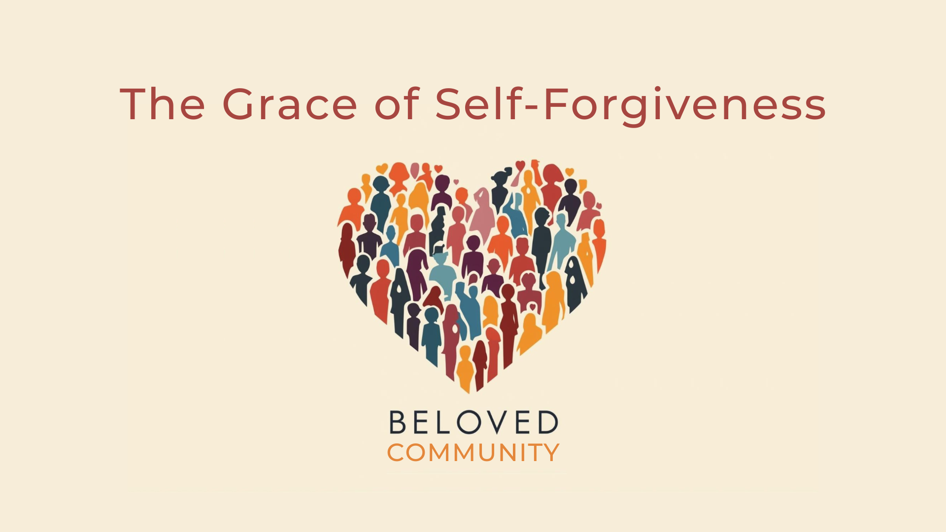 sermon title sldie The Grace of Self-Forgiveness on 2026-02-08.png