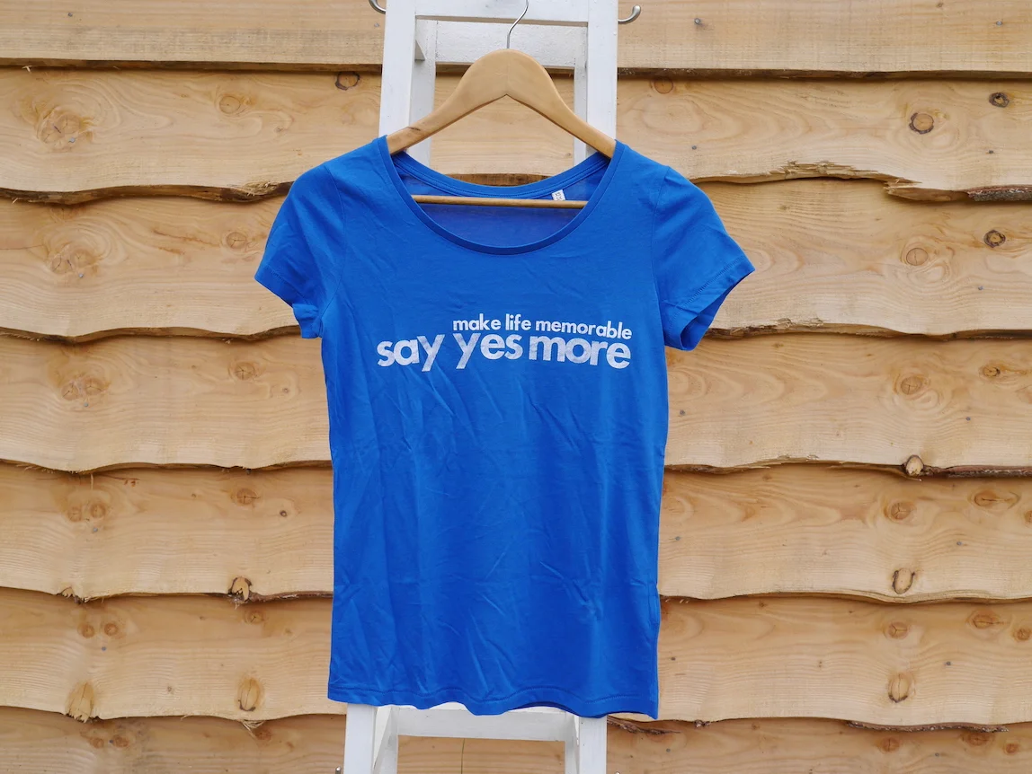 Women's 'Make Life Memorable - Say Yes More' t-shirt