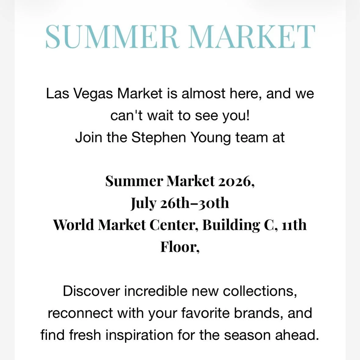 We can&rsquo;t wait to see you in Las Vegas! #lvmkt #lasvegas #stephenyoungshowroom #stephenyoung #summermarket