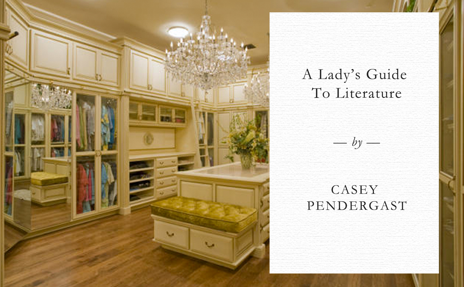 A Lady's Guide to Literature