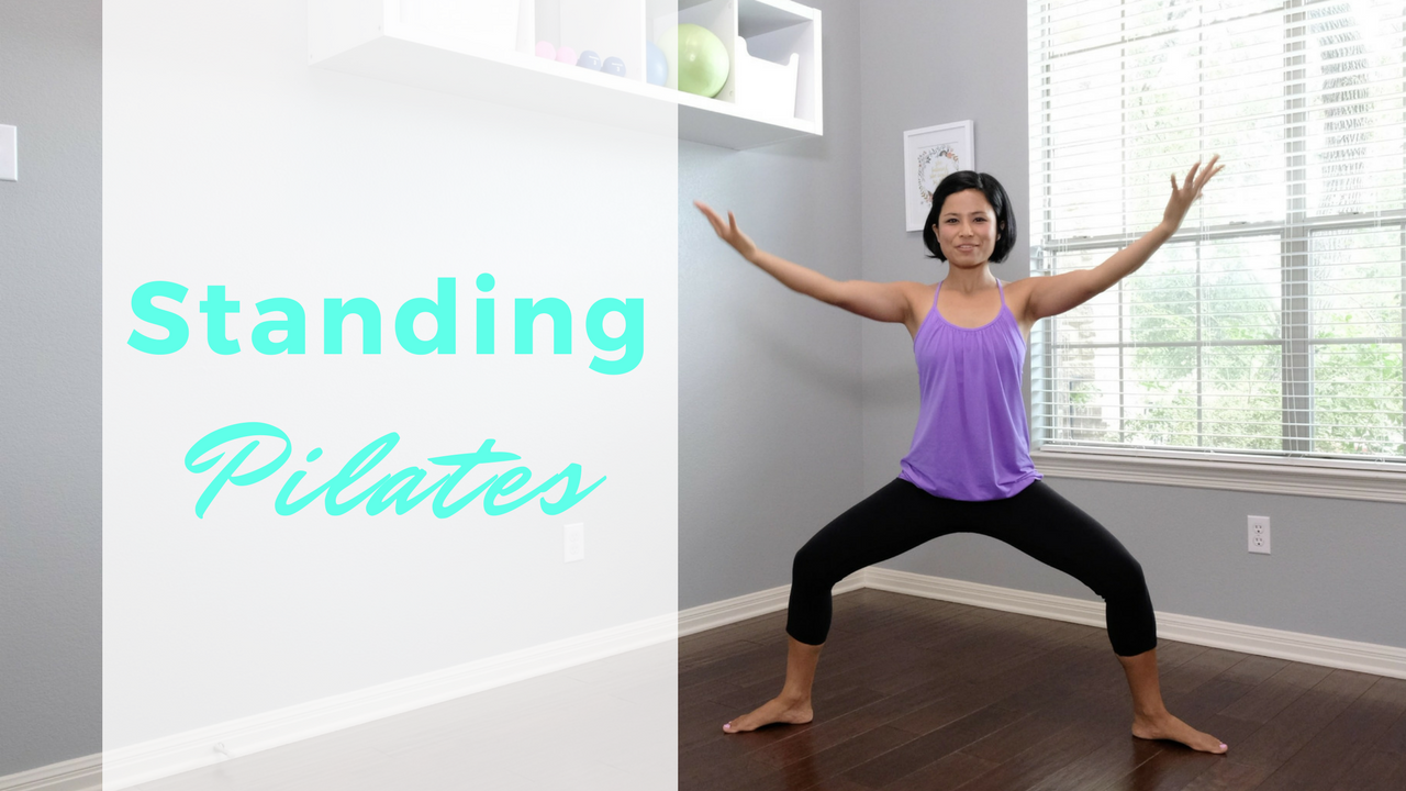 Day #4 - Standing Pilates >>> 5 Days of SHORT & SMART Pilates to