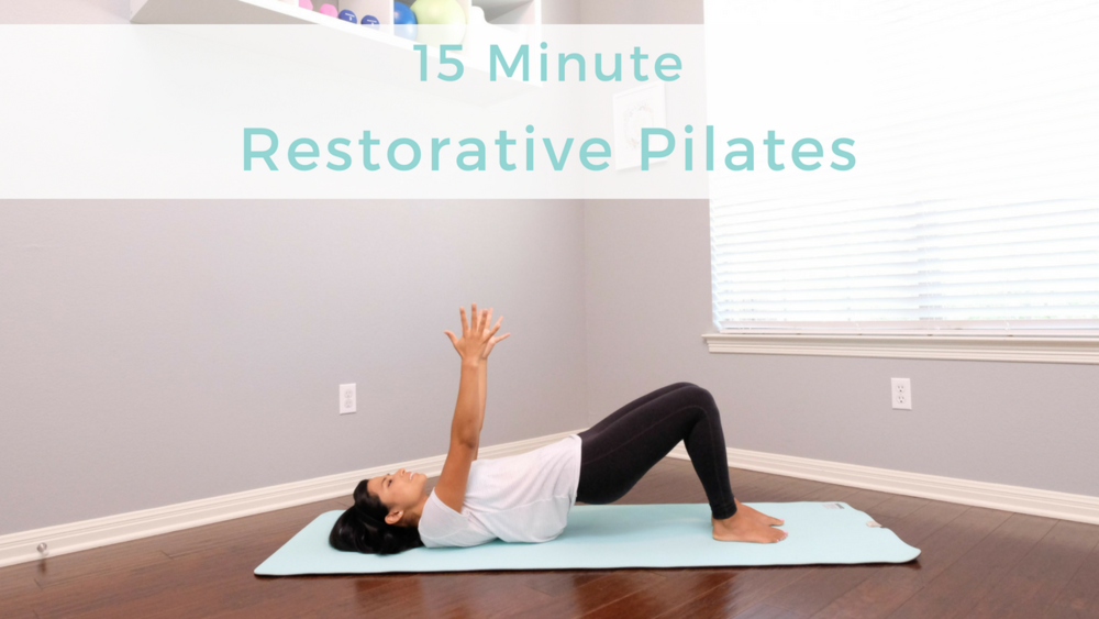 15+Minute+Restorative+Pilates+Sep+2017+Thumbnail.png