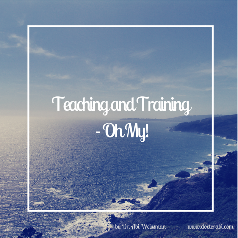Teaching and Training, Oh My!