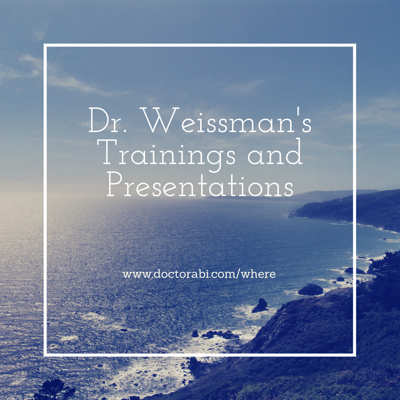 Dr. Weissman's Trainings and Presentations.png