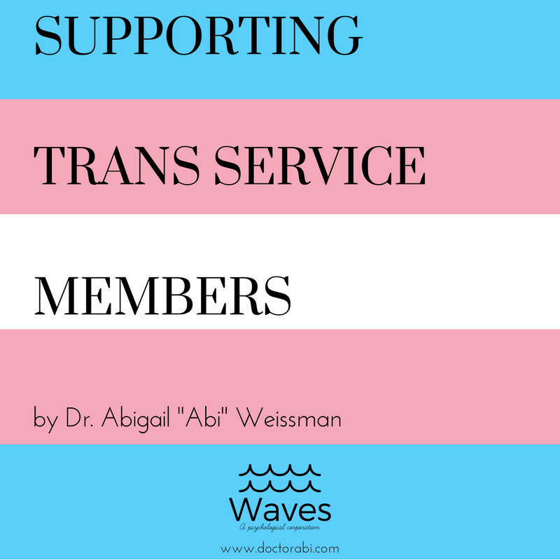 Supporting Trans Servicemembers