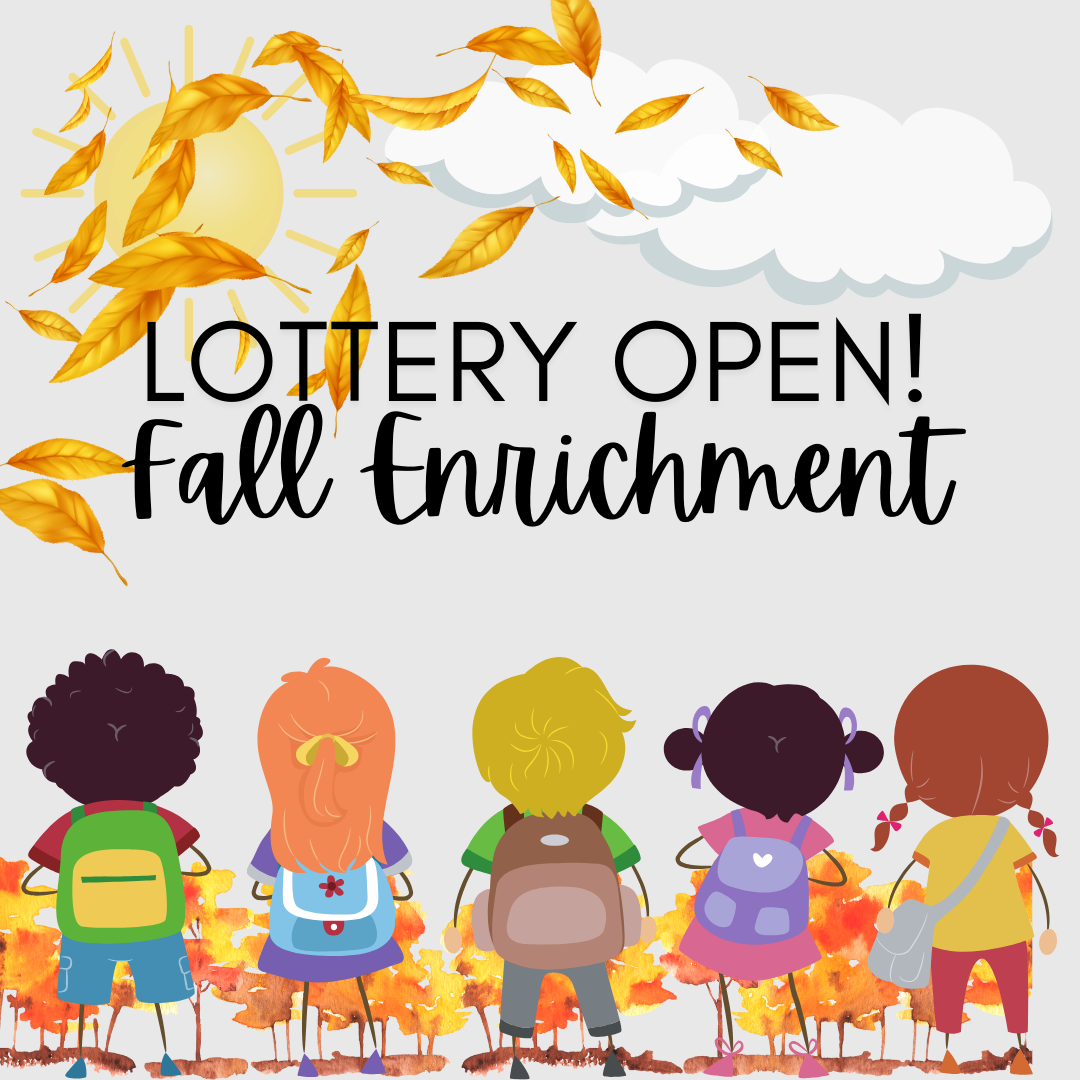 After School Enrichment Lottery Open