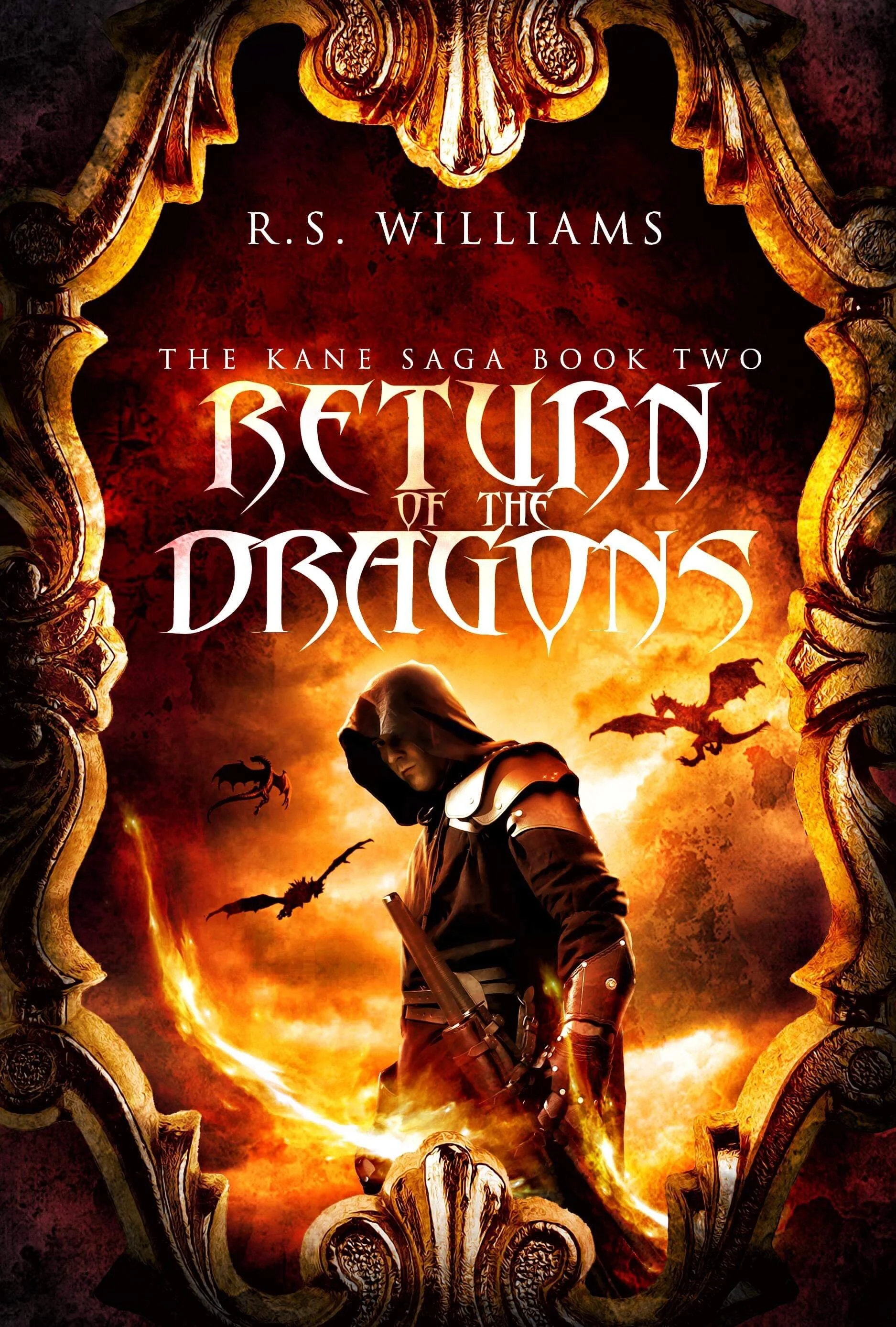 Return of the Dragons (The Kane Saga #2)