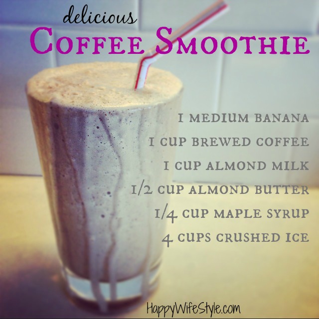 On-the-Go Healthy Coffee Smoothies - Cooking for Keeps