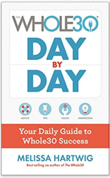 Whole30 Day By Day Guide